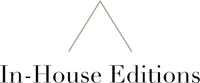 In-House Editions